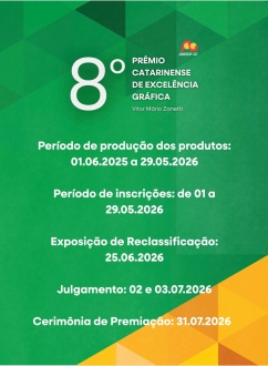 ABIGRAF/SC - Associa��o Brasileira da Ind�stria Gr�fica Regional Santa Catarina 8� Pr�mio Catarinense de Excel�ncia Gr�fica Pr&ecirc;mio Catarinense de Excel&ecirc;ncia Gr&aacute;fica valoriza a qualidade e a inova&ccedil;&atilde;o da...