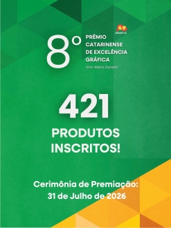 ABIGRAF/SC - Associa��o Brasileira da Ind�stria Gr�fica Regional Santa Catarina O per&iacute;odo de inscri&ccedil;&otilde;es para a oitava edi&ccedil;&atilde;o do Pr&ecirc;mio Catarinense de Excel&ecirc;ncia Gr&aacute;fica foi um grande sucesso....